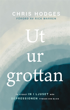 Bild på Ut ur grottan : ta steget in i ljuset när depressionen tynger din blick