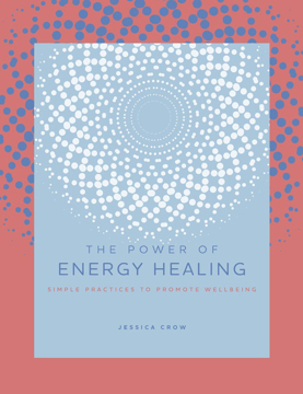 Bild på The Power of Energy Healing