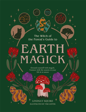 Bild på The Witch of the Forest's Guide to Earth,