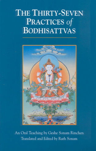 Bild på 37 Practices Of Bodhisattvas (Translated And Edited By Ruth