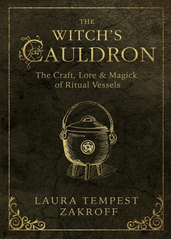 Bild på Witchs cauldron - the craft, lore and magick of ritual vessels