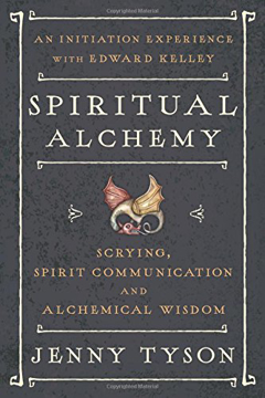 Bild på Spiritual alchemy - scrying, spirit communication, and alchemical wisdom