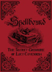 Bild på Spellbound - the secret grimoire of lucy cavendish