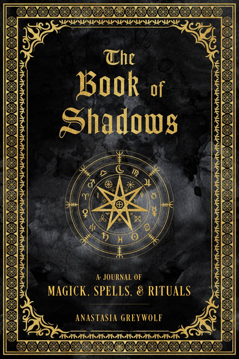 Bild på The Book of Shadows : Volume 9: A Journal of Magick, Spells, & Rituals