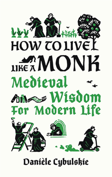 Bild på How to Live Like a Monk