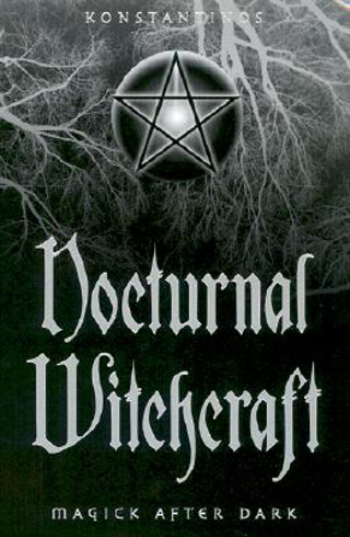 Bild på Nocturnal witchcraft - magick after dark