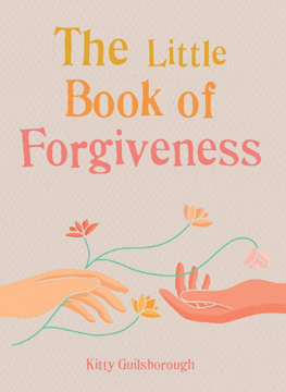 Bild på The Little Book Of Forgiveness
