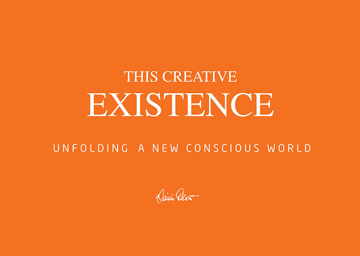 Bild på This creative existence : unfolding a new conscious world