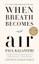 Bild på When Breath Becomes Air