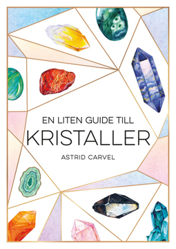 Bild på En liten guide till kristaller