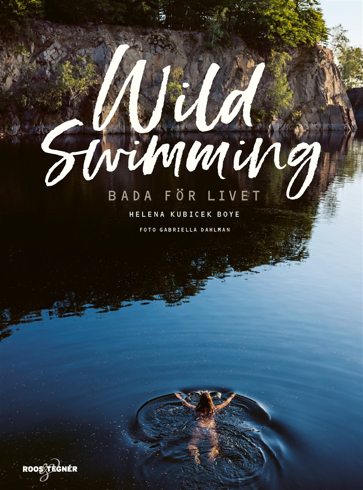 Bild på Wild swimming : bada för livet