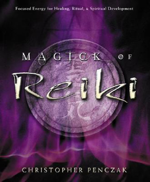 Bild på Magick of Reiki: Focused Energy for Healing, Ritual, & Spiritual Development
