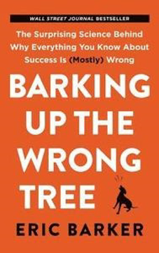 Bild på Barking Up the Wrong Tree