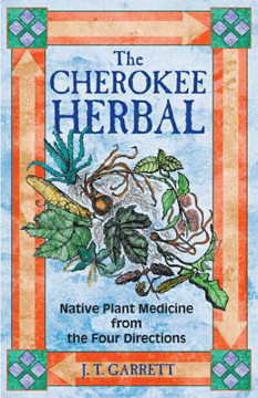 Bild på Cherokee Herbal: Native Plant Medicine From The Four Directions (8 B&W Illustrations)