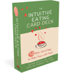 Bild på Intuitive Eating Card Deck: 50 Bite-Sized