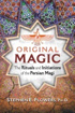 Bild på Original magic - the rituals and initiations of the persian magi