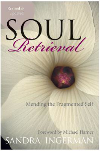 Bild på Soul retrieval - mending the fragmented self