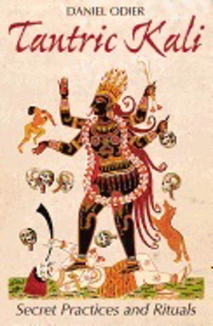 Bild på Tantric kali - secret practices and rituals