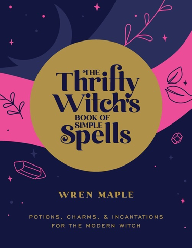 Bild på The Thrifty Witch's Book of Simple Spell P