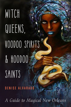 Bild på Witch Queens, Voodoo Spirits, and Hoodoo Saints