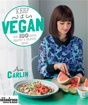 Bild på Keep It Vegan: Over 100 Simple Healthy & Delicious