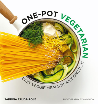 Bild på One Pot Vegetarian: Easy Veggie Meals In Just One Pot!