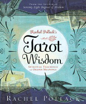 Bild på Rachel Pollack's Tarot Wisdom: Spiritual Teachings and Deeper Meanings