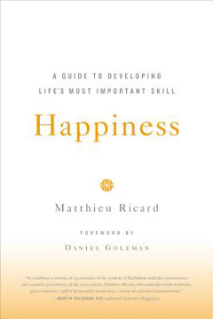 Bild på Happiness: A Guide To Developing Life's Most Important Skill