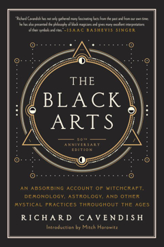 Bild på Black arts - an absorbing account of witchcraft, demonology, astrology and