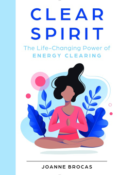 Bild på Clear Spirit : The Life-Changing Power of Energy Clearing