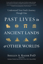 Bild på Past Lives in Ancient Lands & Other Worlds