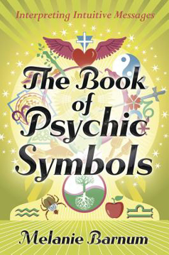 Bild på The Book of Psychic Symbols: Interpreting Intuitive Messages