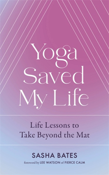 Bild på Yoga Saved My Life