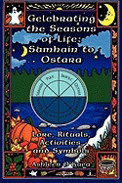 Bild på Celebrating The Seasons Of Life: Samhain To Ostara