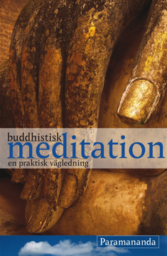 Bild på Buddhistisk meditation : en praktisk vägledning