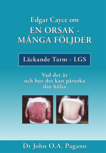 Bild på Edgar Cayce om en orsak - många följder : läckande tarm - LGS