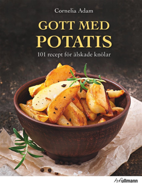 Bild på Gott med potatis : 101 recept för älskade knölar