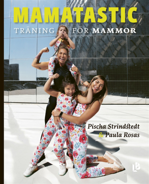 Bild på Mamatastic : träning för mammor