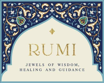 Bild på Rumi - Jewels Of Wisdom, Healing And Guidance