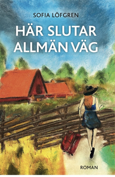 Bild på Här slutar allmän väg