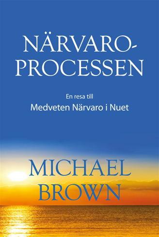 Bild på Närvaroprocessen - En resa till Medveten Närvaro i Nuet