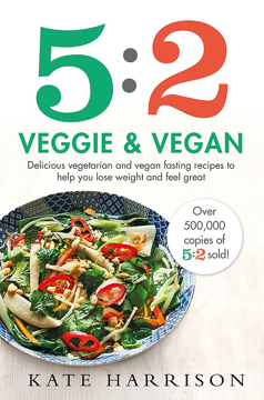 Bild på 5:2 veggie and vegan - delicious vegetarian and vegan fasting recipes to he