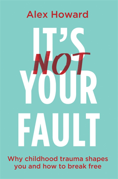 Bild på It’s Not Your Fault