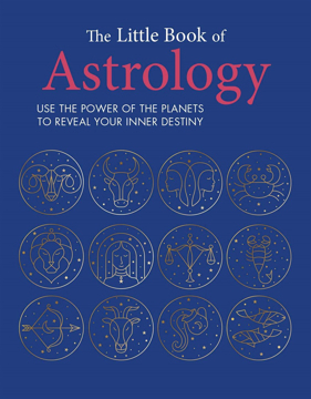 Bild på The Little Book of Astrology Use the power of the planets to reveal your inner destiny