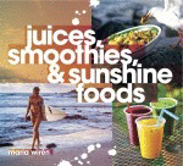 Bild på Juices, smoothies & sunshine foods