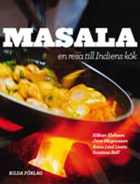 Bild på Masala : en resa till Indiens kök