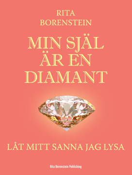 Bild på Min själ är en diamant - Låt mitt sanna jag lysa