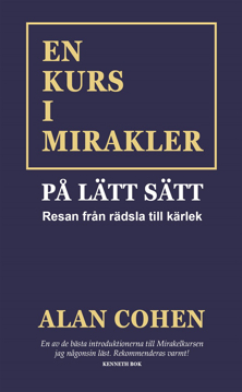 Bild på En kurs i mirakler på lätt sätt : resan från rädsla till kärlek