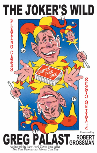 Bild på Joker's Wild: Dubya's House Of Cards & The New World Order (Deck Of 54 Full-Color Cards)