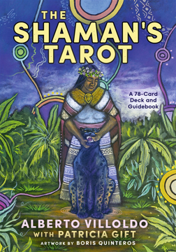 Bild på The Shaman's Tarot: A 78-Card Deck and Guidebook